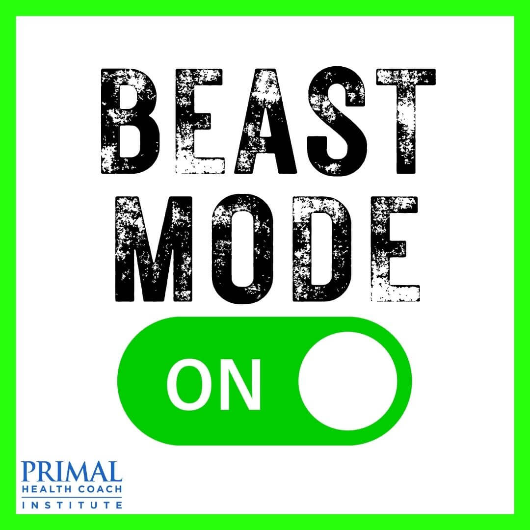 6 "Beast mode ON!"
